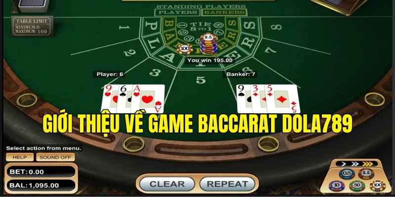 Thông tin sơ lược về game casino Baccarat